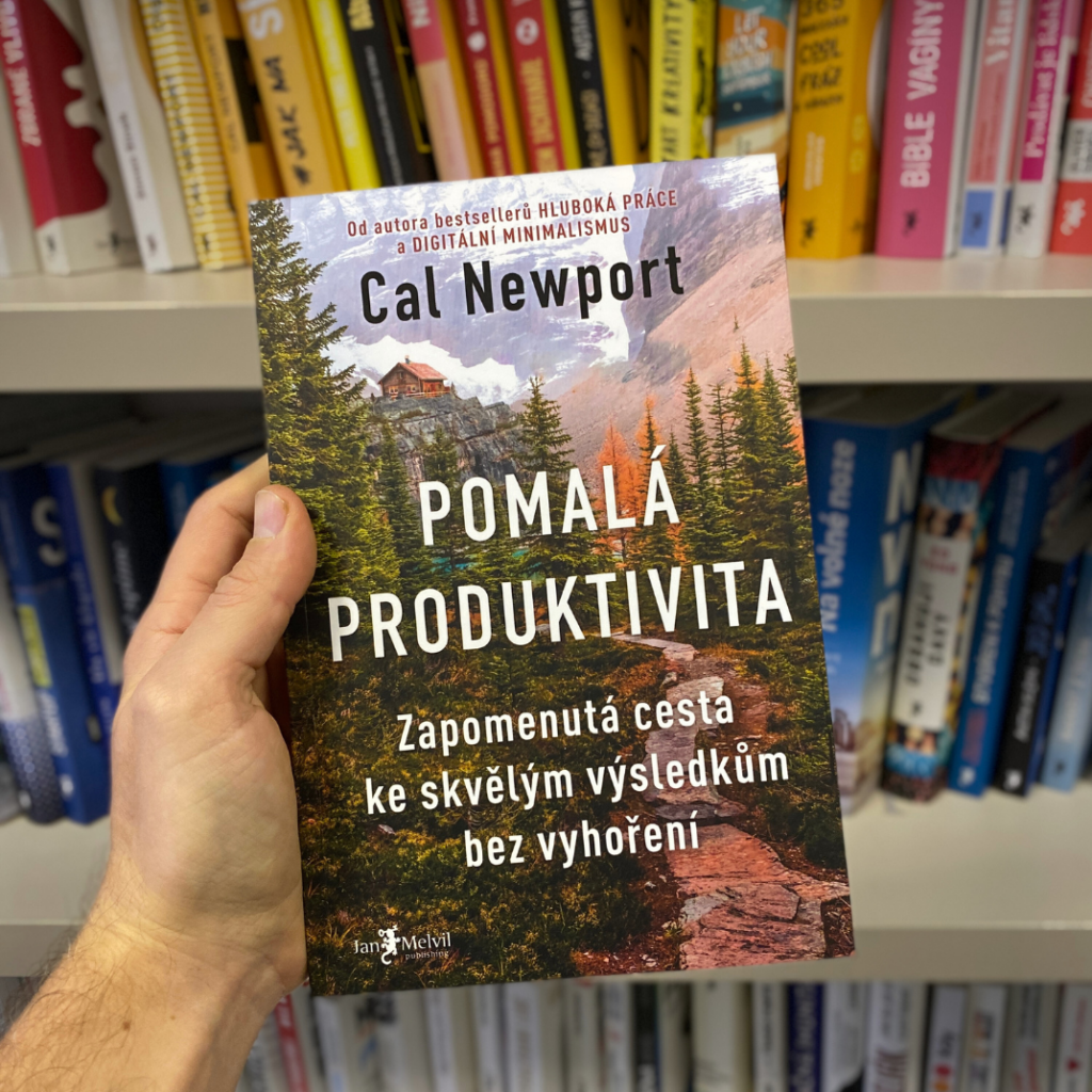 Kniha Pomalá produktivita – Cal Newport